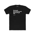 Design & Development & Marketing & PR - Unisex Black T-Shirt